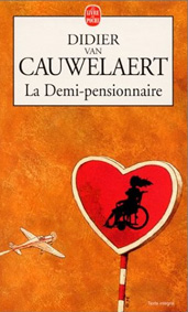 couverture de  La Demi-pensionnaire de Didier van CAUWELAERT 