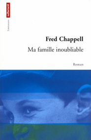 couverture de Ma faamille inoubliable de Fred Chappell 