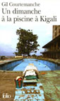 couverture du livre de Gil Courtemanche, Un dimanche  la piscine  Kigali