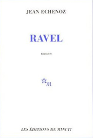 couverture de Ravel de Jean Echenoz