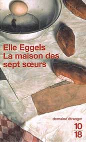 image couverture de La maison des sept soeurs de Elle Eggels 