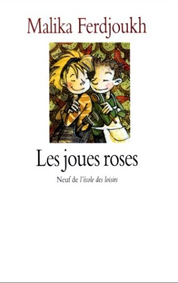 couverture de  Les joues roses de Malika Ferdjoukh