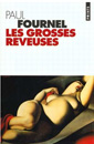  couverture de Les grosses rveuses de Paul Fournel