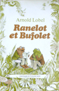 couverture  Ranelot et Bufolet de Arnold Lobel
