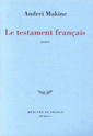  couverture de Le testament franais de Andre Makine