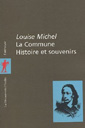 couverture de La commune histoires et souvenirs de Louise Michel