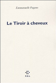 image couverture de Le tiroirs  cheveux de Emmanuelle Pagano