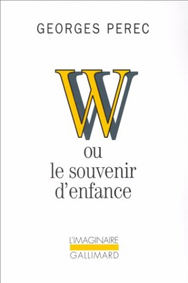couverture de W ou le souvenir d'enfance de Georges Perec