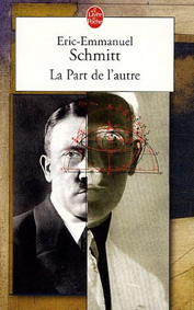 image couverture de La part de l'autre de Eric Emmanuel Schmitt