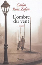 couverture de L'ombre du vent  de Carlos Ruiz Zafon