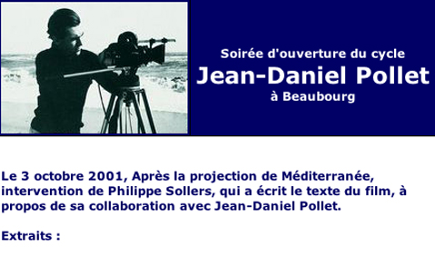  critique du film Mditerrane de Jean-Daniel Pollet par Sollers  
