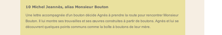 Monsieur Bouton et la Glaneuse film d'Agns Varda