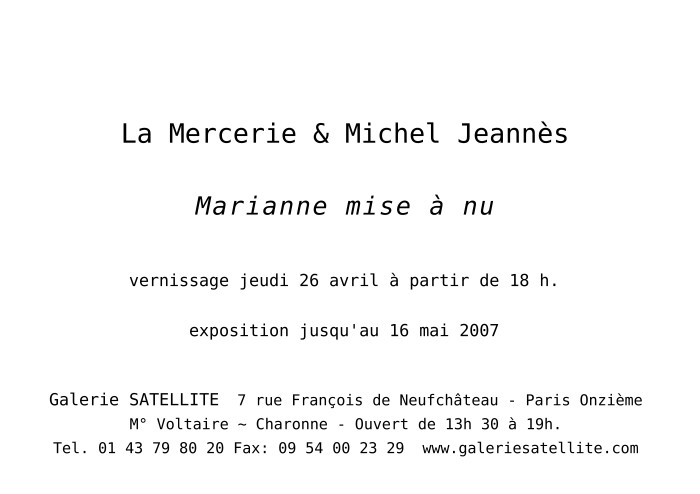 carton d'invitation de la galerie Satellite Paris pour l'exposition Marianne mise  nu
